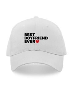 Best boyfriend ever caps